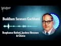 Buddham Saranam Gachhami Dr Babasaheb Ambedkar 2000 Roopkumar Rathod Jayshree Shreeram