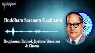 Download lagu Buddham Saranam Gachhami Dr Babasaheb Ambedkar Roo... mp3