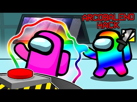 USO IL POTERE DELL'HACK ARCOBALENO SU AMONG US!