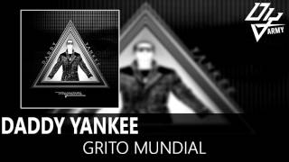 Daddy Yankee - Grito Mundial - Mundial