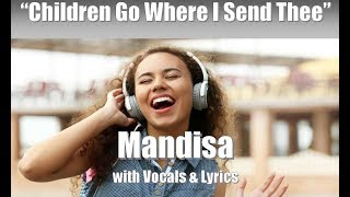 Mandisa &quot;Children, Go Where I Send Thee&quot; with Vocals &amp; Lyrics
