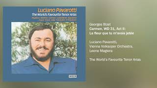 Luciano Pavarotti - Carmen, WD 31, Act II: La fleur que tu m&#39;avais jetée