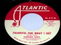 Barbara Lewis - Thankful for what I got