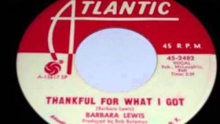 Barbara Lewis - Thankful for what I got