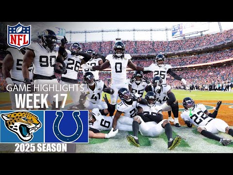 Jacksonville Jaguars vs Indianapolis Colts WEEK 17 | FULL GAME Highlights | NFL Season 2025