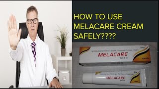 Melacare how to use safely???