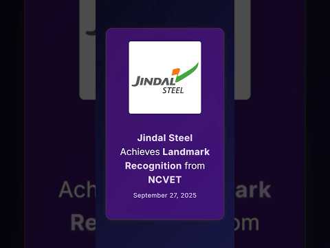 Jindal Steel Achieves Landmark Recognition from NCVET #corporatenews #stockmarketindia