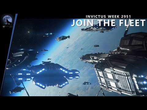 Join the Fleet | Invictus Fleet Week 2951 | Star Citizen