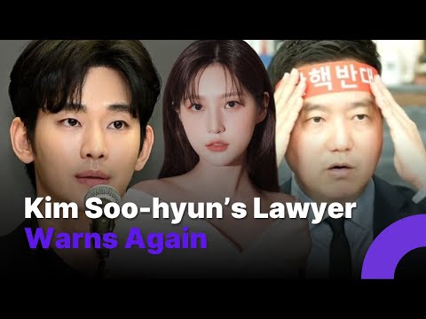 Kim Soo-hyun’s Lawyer Warns Kim Sae-ron’s Family Again