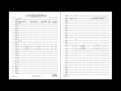 To All Things Left Behind by Richard L. Saucedo