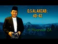 H Muammar ZA Q S Al Ahzab 40 42 Ngademin Hati
