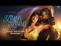 Tayc - Yimmy Yimmy (Lyrics /with English translation) ft Jacqueline Fernandez