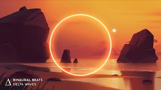 DELTA Waves [3Hz] Binaural Beats Sleep Music Sunset Breeze Calm Your Mind and Relax