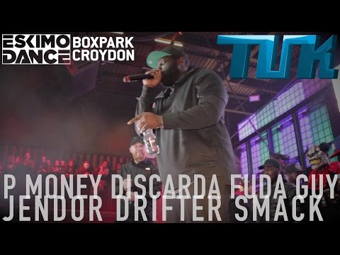 P MONEY DISCARDA DRIFTER FUDA GUY JENDOR ESKIMO DANCE BOXPARK CROYDON 2016