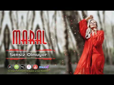 MARAL -  YAR SENSİZ OLMUYOR