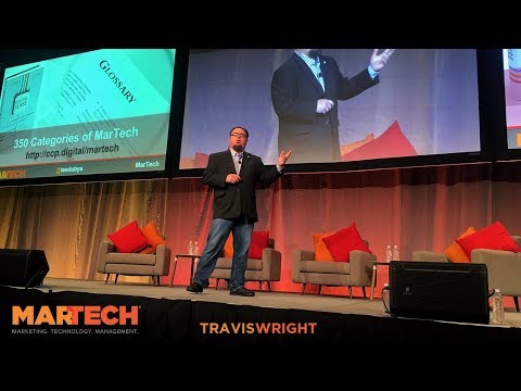 MarTech Conference Keynote Travis Wright - Boston, October 4, 2017