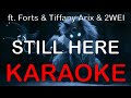 League of Legends (ft. Forts, Tiffany Aris, 2WEI) - Still Here [KARAOKE]