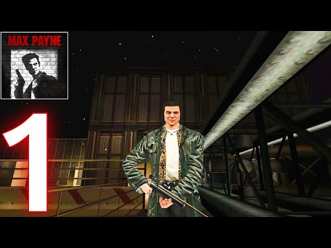 Max Payne Mobile - Gameplay Walkthrough Part 1 -Chapter 1 | Part 1: The American Dream (Android/iOS)