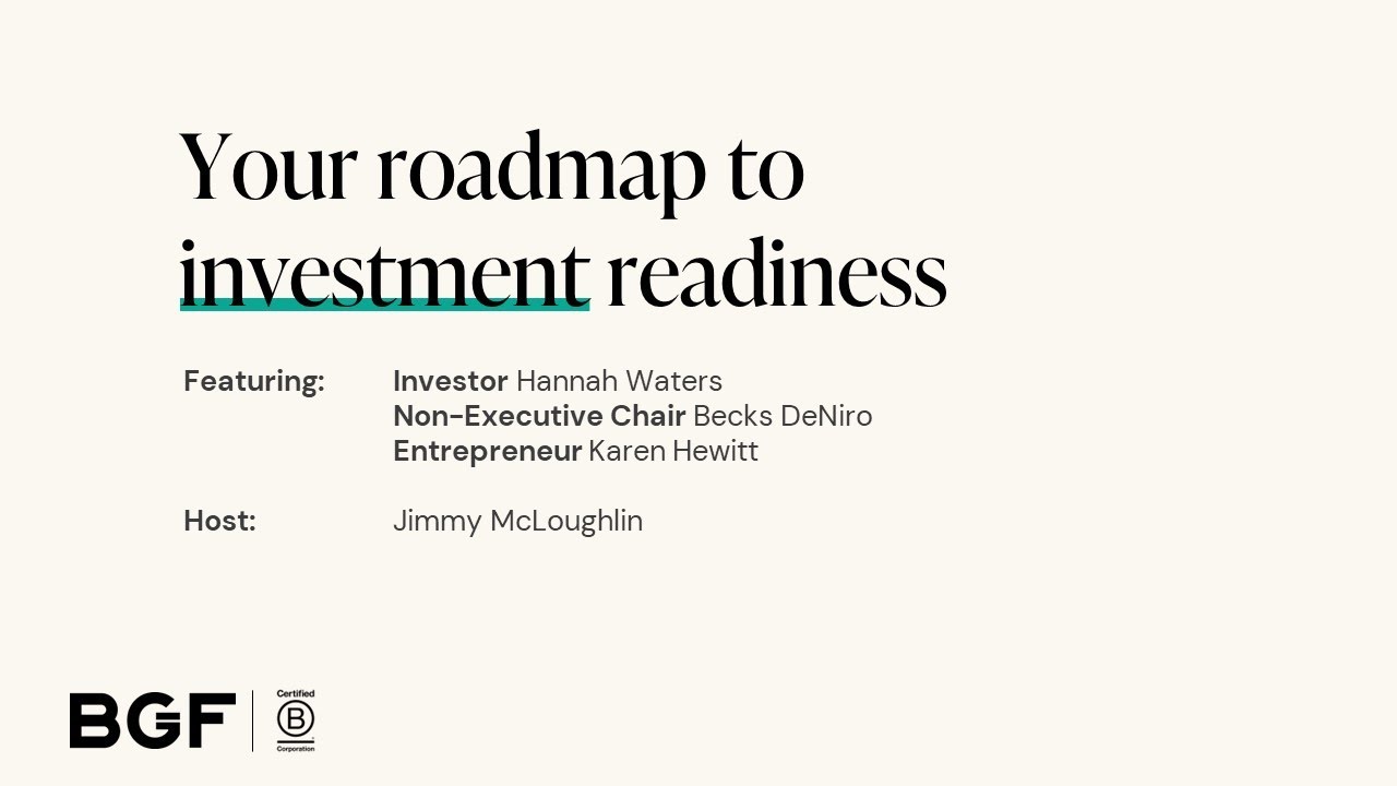 Your Roadmap to Investment Readiness | Webinar and live Q&A