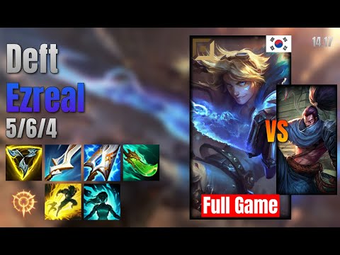 Deft Adc Ezreal vs Yasuo lol KR solo rank Full Game 14.17