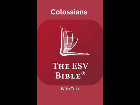 The ESV Audio Bible, Colossians Chapter 1