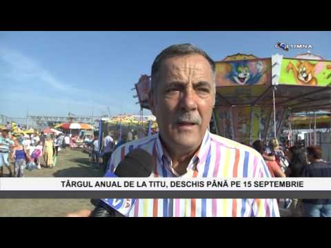 Targul anual de la Titu, deschis pana pe 15 septembrie - www.columnatv.ro