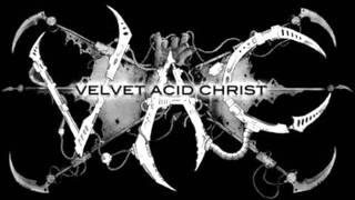 Velvet Acid Christ - The Hand (Cut Throat Psycho Rave Mix)