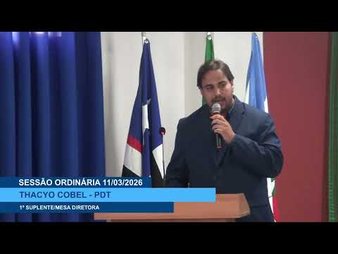 SESSÃO DIA 11/03/2026 – I PRONUNCIAMENTO DO THACYO COBEL