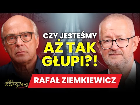 RAFAŁ ZIEMKIEWICZ | JAN POSPIESZALSKI ROZMAWIA #137