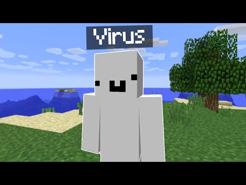 Minecraft but if I find the Virus the video stops..