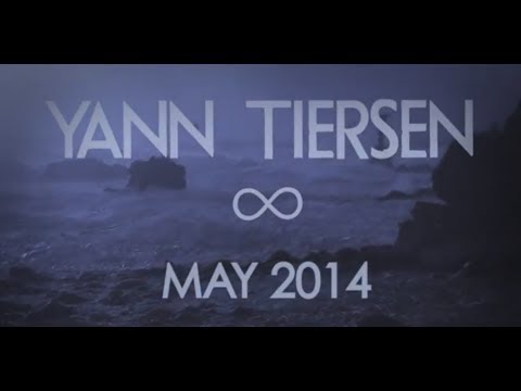 Yann Tiersen - ∞ (Infinity) - Prologue II
