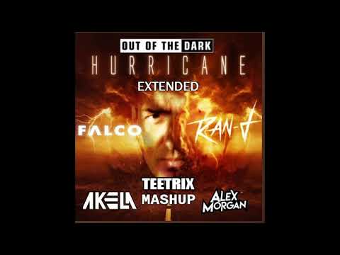 Falco vs  Ran D - Out of the Dark Hurricane (Akela & Alex Morgan, TeeTrix Extended Mashup)