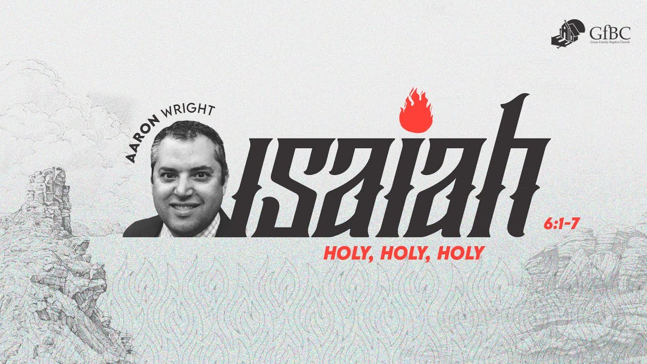 Holy, Holy, Holy  - Aaron Wright