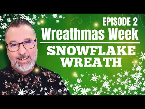 Snowflake Wreath - Wreathmas Week Day 2 - Christmas DIY - #christmas  @DavesWreaths