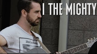 I The Mighty &quot;The Dreamer&quot; - A Red Trolley Show (live performance)