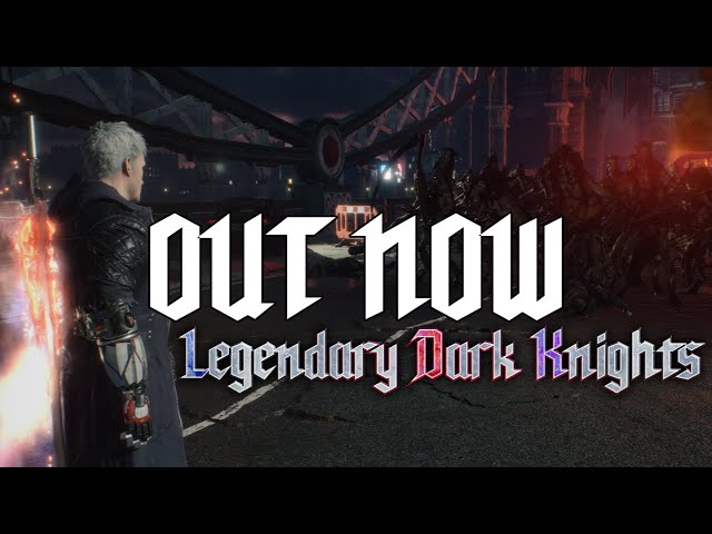 Legendary Dark Knights Is A Dmc 5 Mod That Adds Lots More Enemies Pcgamesn