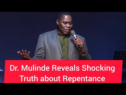 "TRUE REPENTANCE EXPOSED! Dr. John W. Mulinde Reveals What 99% of Christians Get WRONG (A Shock⚠️✝️"