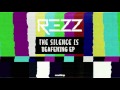 REZZ - Delusion 