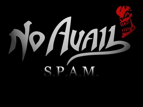 No Avail SPAM Return Of The Metal Titans