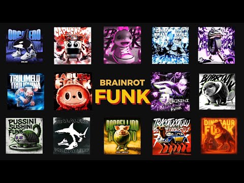 All BRAINROT ANIMALS FUNK (PHONK) SONGS