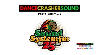 DANCE CRASHER SOUND @ Sound System FM 21è aniversari part 1 (2010)