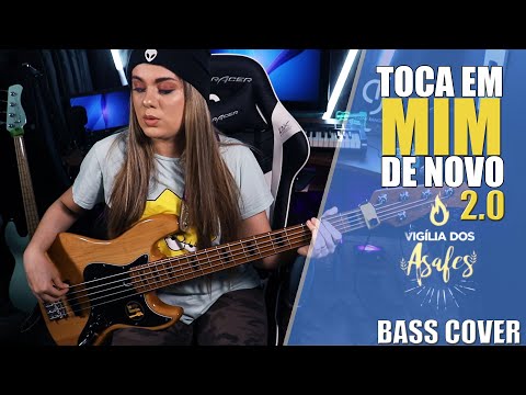 TOCA EM MIM DE NOVO 2.0 - VIGÍLIA DOS ASAFES || BASS COVER - Giane Rangel @vigiliadosasafes3070