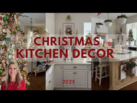 CHRISTMAS KITCHEN DECOR 2025 🎄 Cozy Holiday Decorating Ideas & Tour