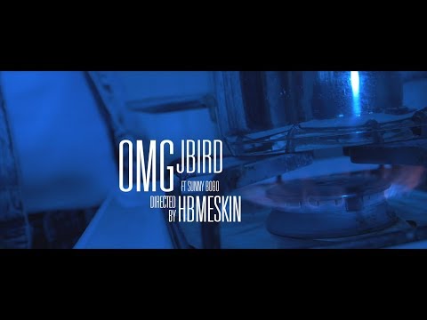 JBird ft Sunny Bobo - OMG