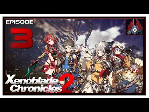 Let's Play Xenoblade Chronicles 2 With CohhCarnage - Episode 3
