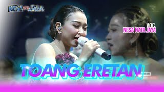 Download lagu TOANG ERETAN - NESA NATA JAYA || ' NESA NATA JAYA ' TRENDING OF PANTURA mp3