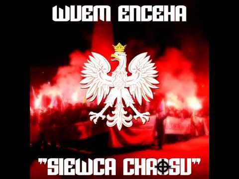 WUEM ENCEHA - SIEWCA CHAOSU