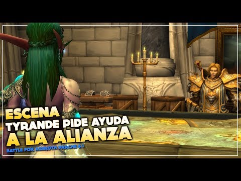 Escena Tyrande pide ayuda a la Alianza | Parche 8.1 Battle for Azeroth