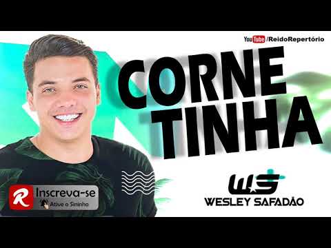 Wesley Safadão Cornetinha - Música Nova 2018