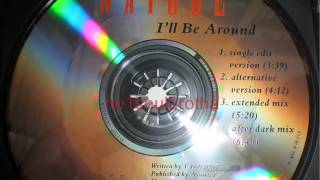 Nayobe "I'll Be Around" (Single Edit Version)